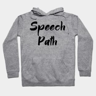 Speech Path Hoodie